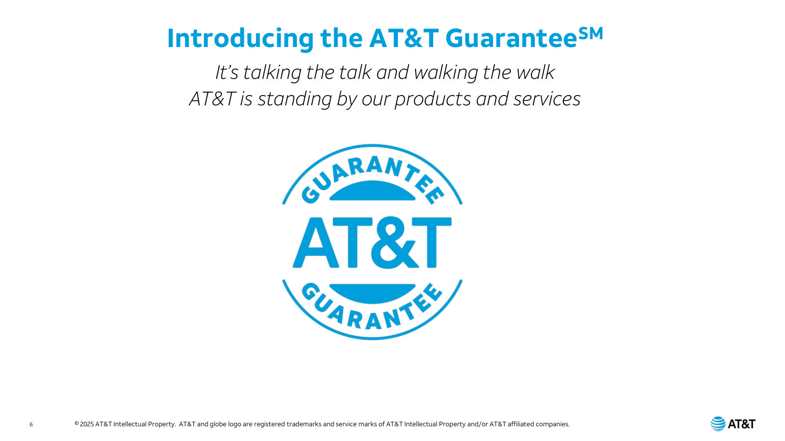 The AT&T Guarantee — the customer-facing service promise management uses to differentiate the brand.